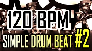120 BPM - Simple Beat #2 - 4/4 Straight Rock Drum Track - Metronome - Drum beat