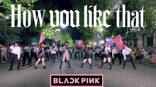 [ KPOP IN PUBLIC ] BLACKPINK - 'How You Like That' DANCE COVER by FGDance from Vietnam (Special Ver)