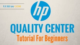 HP ALM /Quality Center Tutorial for Beginners