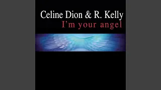 Celine Dion - I'm Your Angel (Radio Version) [Audio HQ]