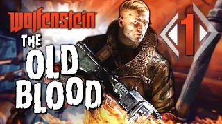 Wolfenstein: The Old Blood — Часть 1: Волчье логово