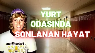 OKUL YURDUNDA GERÇEKLEŞEN OLAY / STACIE PANNELL DAVASI / DEDEKTİF VAKALARI/