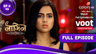 Naagin 6 | नागिन 6 | Episode 45 | 16 July 2022