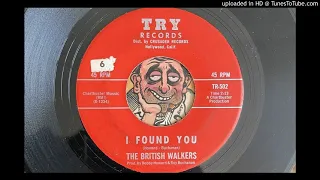 The British Walkers - I Found You (Try) 1964