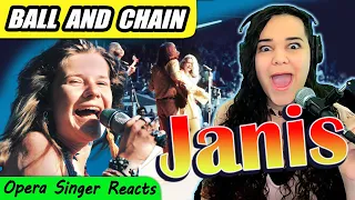 OPERA Singer FIRST TIME REACTION to Janis Joplin - Ball and Chain