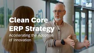 Clean Core ERP Strategy: Accelerating the Adoption of Innovation
