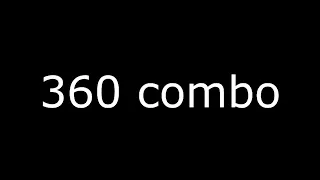 how to 360 combo in 39 seconds