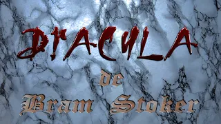 Bram Stoker --- Dracula - I #groaza #horror #gotic