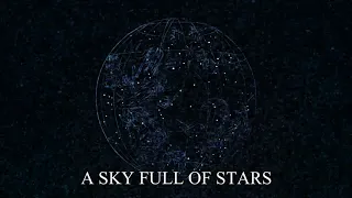 coldplay - a sky full of stars // alternative version