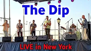 The Dip LIVE in NYC • 2023 River & Blues Rockefeller Park • July 6, 2023