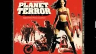 Grindhouse - Planet Terror Theme