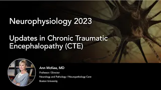 Updates in Chronic Traumatic Encephalopathy (CTE)