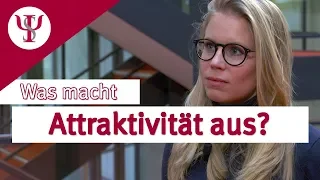 Was macht Attraktivität aus? | Sozialpsychologie mit Prof. Erb