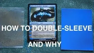 How To Double-Sleeve Your Magic: The Gathering Cards (AND WHY!) MTG