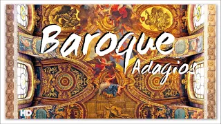 2 Hours Baroque Adagios - Best Relaxing Classical Music For Studying -The Best of Baroque Music