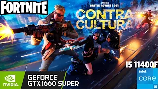 FORTNITE CAPITULO 5 - i5 11400F + GTX 1660 SUPER