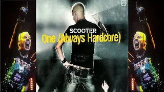 Scooter One always hardcoreRadio edit