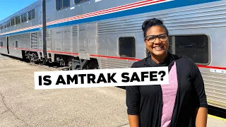 Is Amtrak Safe To Ride? | What To Expect On The Train