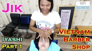 Vietnam Barber Shop JIK Part 1 - Iyashi (Bangkok, Thailand)