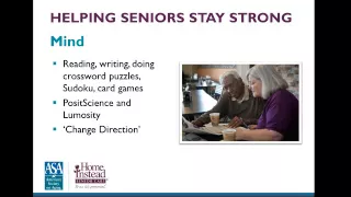 Caring for the Entire Senior: Mind, Body and Soul - Professional Caregiver Webinar