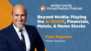 Beyond Nvidia: Pete Najarian on OTHER AI Plays, Financials, the Fed, & Staying DISCIPLINED!