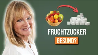 Was macht Fruchtzucker mit deinem Körper? (Gesund?)