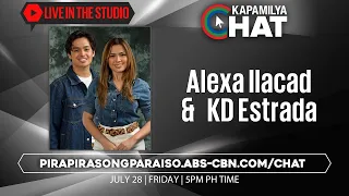 Alexa Ilacad and KD Estrada | Kapamilya Chat