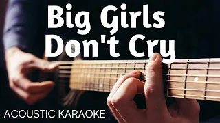 Fergie * Big girls don't cry *  Acoustic Guitar Karaoke