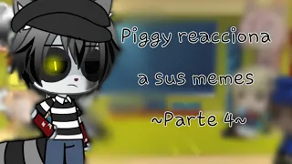 Piggy reacciona a sus memes [Parte 4/7]