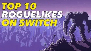 Top 10 Roguelike Games on Switch