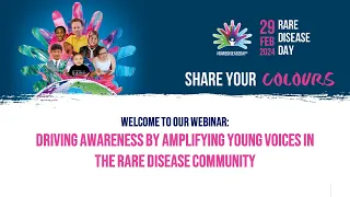 RDD Webinar: Driving Awareness by amplifying Young voices in the Rare Disease community