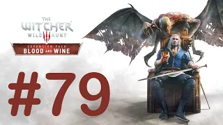#79 Про ленточку и концовки  [The Witcher 3: Wild Hunt - Blood and Wine]