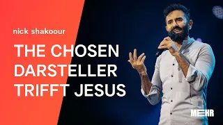 Nick Shakoour - TheChosen Darsteller trifft Jesus (MEHR24)