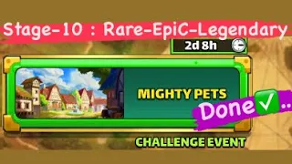 Empires & Puzzles Challenge Event : Mighty Pets🐶 Stage-10 : Rare - EpiC - Legendary