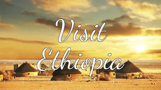 Escape to Ethiopia in 4k: Discovering the Beauty Beyond Words