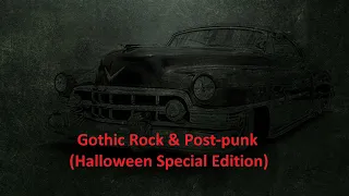 Gothic Rock Darkwave Post-punk (Halloween Special Edition)