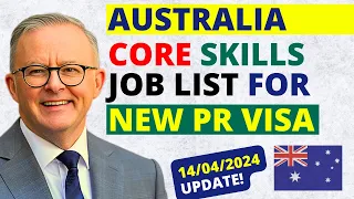 Australia Core Skills Occupation List 2024: For New PR Visa | Australia Visa Update