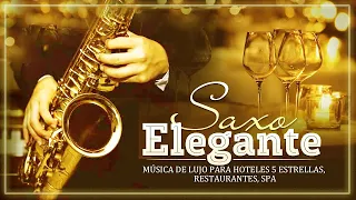 LUXURY MUSIC FOR 5 STAR HOTELS, RESTAURANTS, SPA 100 Melodies With Elegant Saxophone