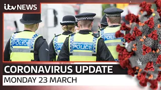 Coronavirus update: Monday, 23 March | ITV News