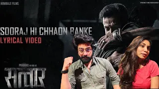 Sooraj Hi Chhaon Banke(Hindi)Salaar |Prabhas |Prithviraj |Prashanth Neel |Ravi Basrur |Hombale Films