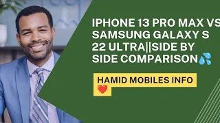 iPhone 13 pro max vs Samsung galaxy s 22 ultra||Side by side comparison💦#comparison #iphonevssamsung