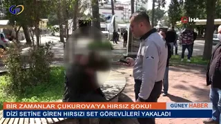 BİR ZAMANLAR ÇUKUROVA’YA HIRSIZ ŞOKU