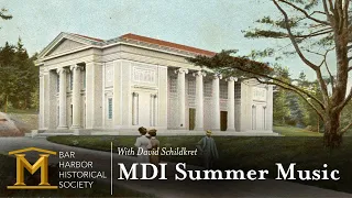 MDI Summer Music History