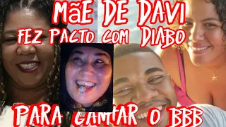 mãe de Davi campeão do BBB fez pacto com o diabo para ele ser ganhador vaza vídeo bomba confirmado