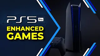 PS5 Pro Enhanced Games