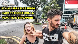 CE SA NU FACI IN SINGAPORE DACA VREI SA IESI VIU!