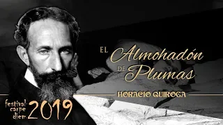 EL ALMOHADÓN DE PLUMAS, de HORACIO QUIROGA - narrado por EL ABUELO KRAKEN 🦑