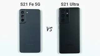 Samsung S21 FE 5G vs Samsung S21 Ultra Speed Test & Camera Comparison