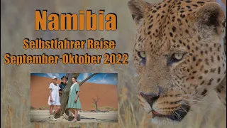 Traumreise Namibia 2022 Teil 1