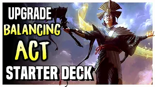 How to Upgrade the Balancing Act Starter Deck - Magic Arena